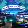 1k Hollywood - SuperCharged - Single